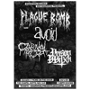 Plague Bomb (Italy) / Avoid / Carnal Rot / Prison Witch @ The Chapel