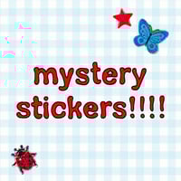 mystery stickers!!