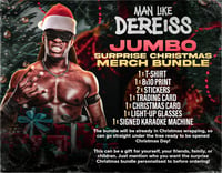 Man Like Dereiss JUMBO SURPRISE CHRISTMAS bundle!