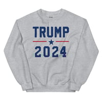 Image 2 of Trump 2024 Sweatshirt Pro Trump Unisex Sweatshirt from PatriotsCo.com