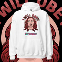 Image 1 of (I Will Obey) Hoodie