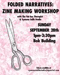 Zine Workshop with Symone and The Fat Sex Therapist
