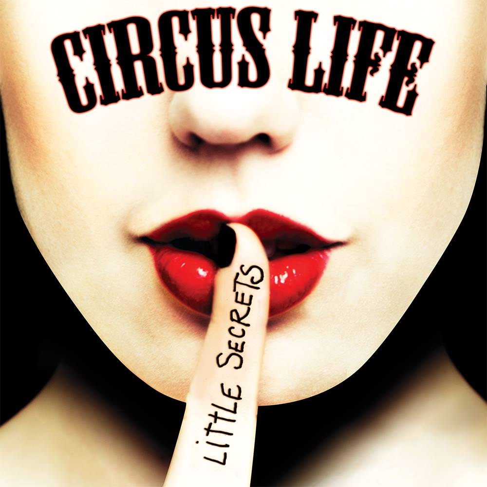 Image of Circus Life "Little Secrets" CD