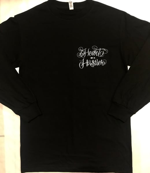 Image of Heart Of A Hustler “Longsleeves”