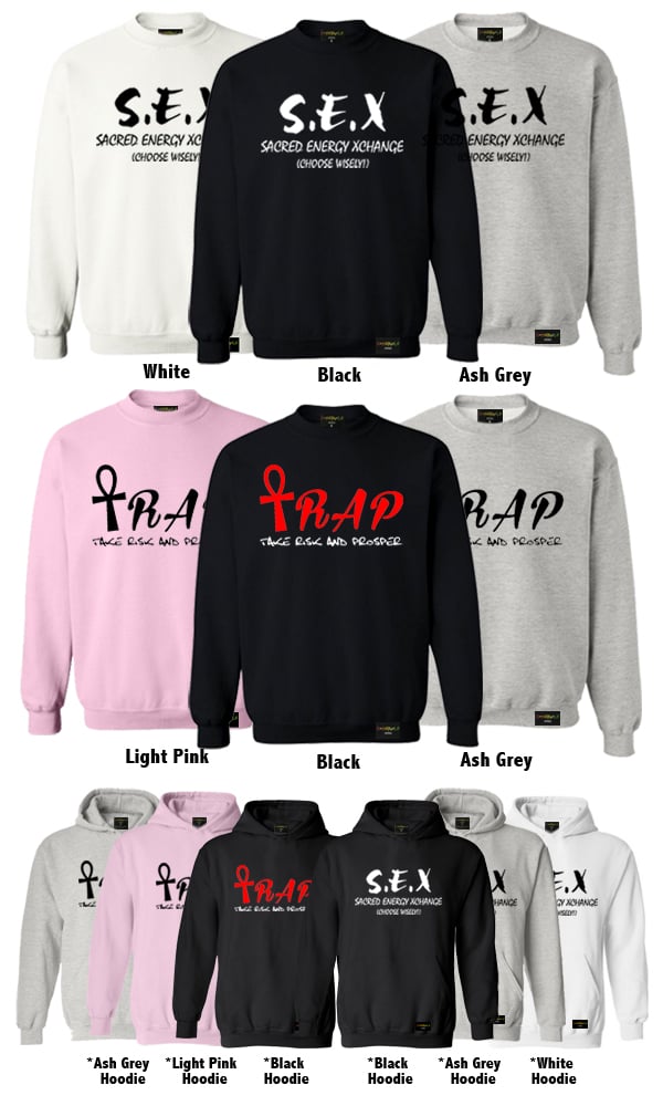 Image of "Sex & Trap ($30)" Sweatshirts & Hoodies