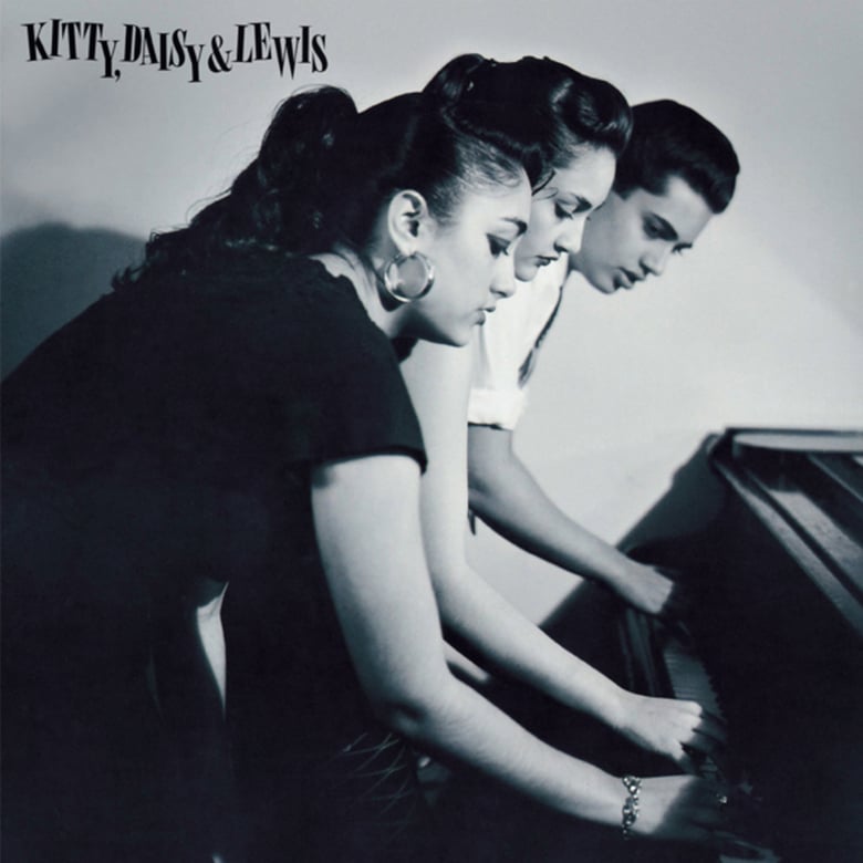 Image of Kitty Daisy & Lewis - Kitty Daisy & Lewis