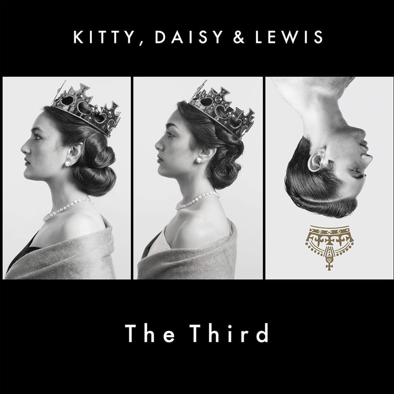 Image of Kitty Daisy & Lewis - The Third 