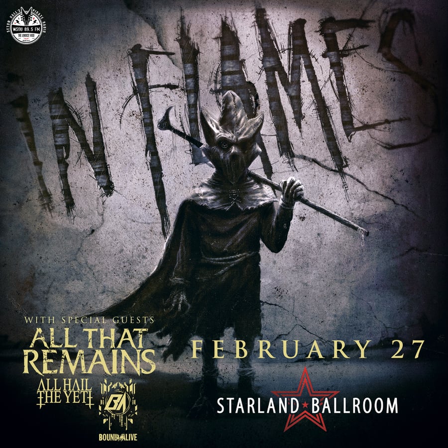 Image of BoundAlive w/ In Falmes/All That Remains/AHTY at Starland! ONLY $25! WILL CALL ONLY.