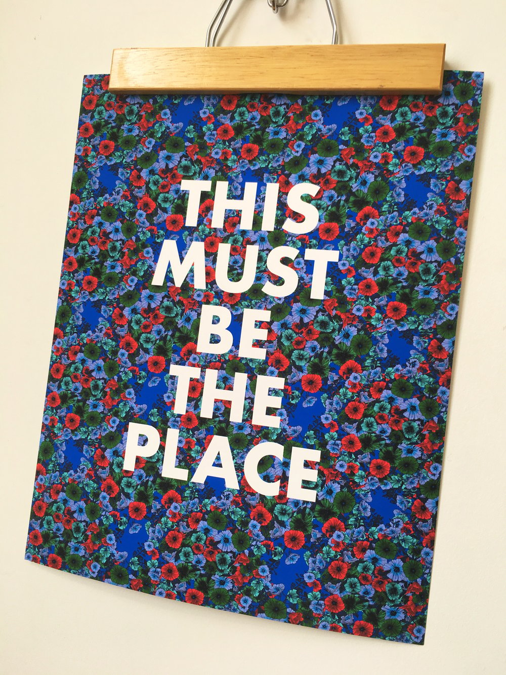 This Must Be The Place-11 x 14 print
