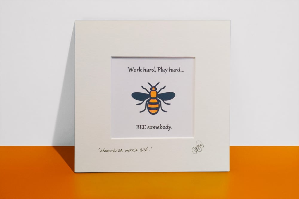 Bee Somebody - 23 x 23 cm square mounted Art print.