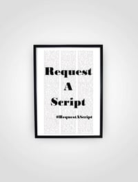 Request A Script