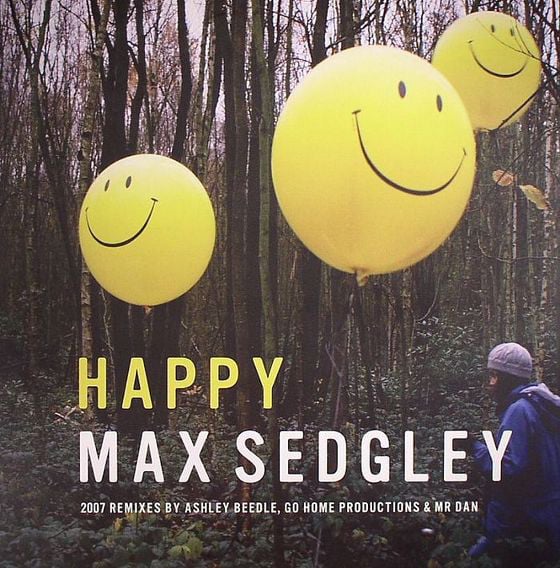 Image of Max Sedgley - Happy (2007 Remixes) 