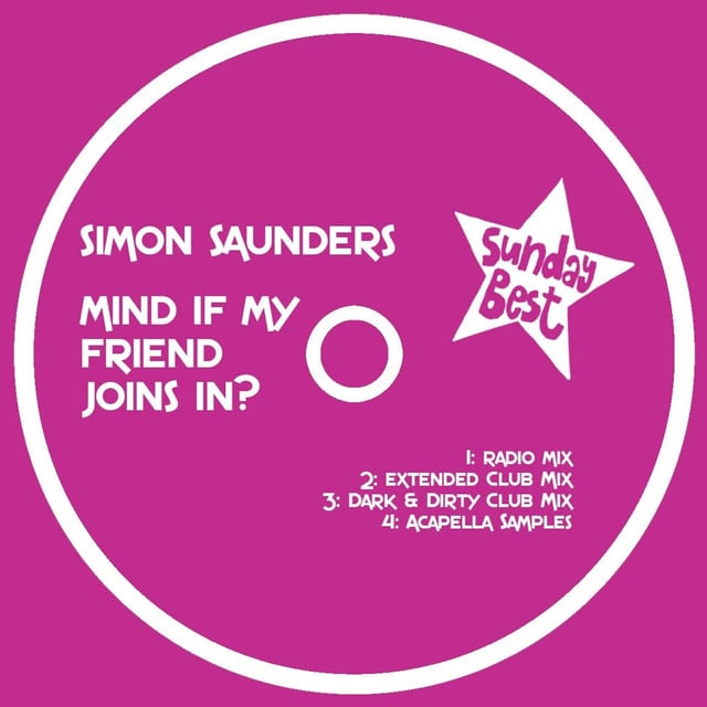 Image of Simon Saunders - Mind If My Friend Joins In 