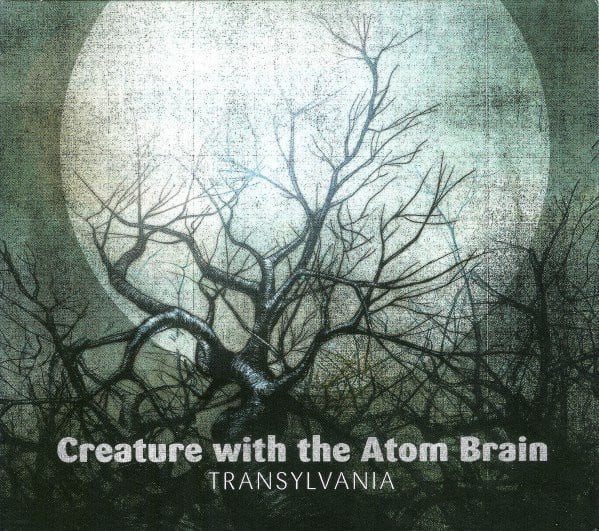 Image of Creature with the Atom Brain - "Transylvania" (CD)