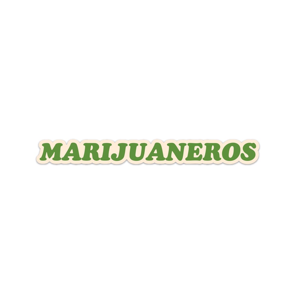 Image of Marijuaneros Bumper/Laptop Sticker