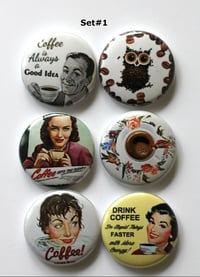 Image 4 of Coffee Themed 2 Flair buttons