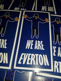 Image 2 of We are Everton Football/Ultras/Casuals/Hooligans 10x5cm Stickers Pack of 25