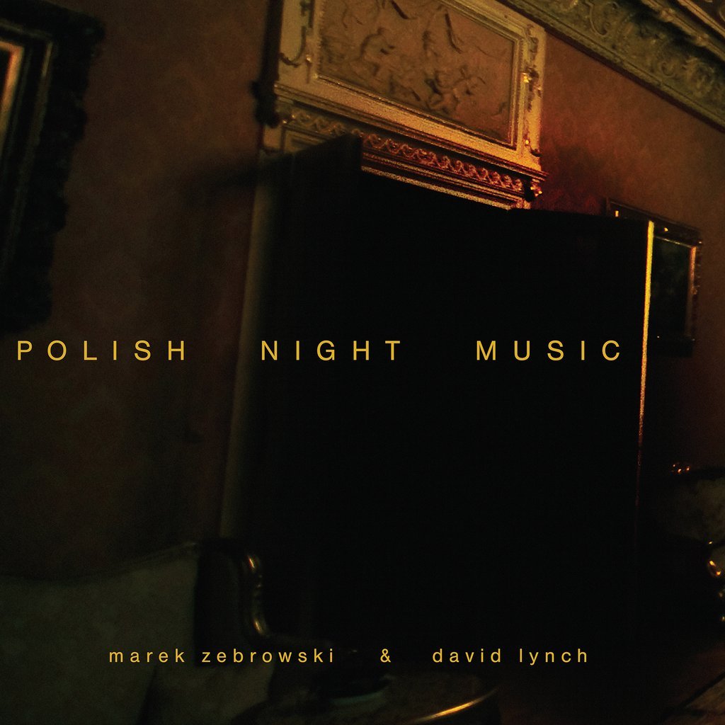 Image of David Lynch - Polish Night Music 