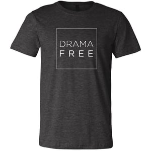 Image of Drama Free Tee--multiple colors