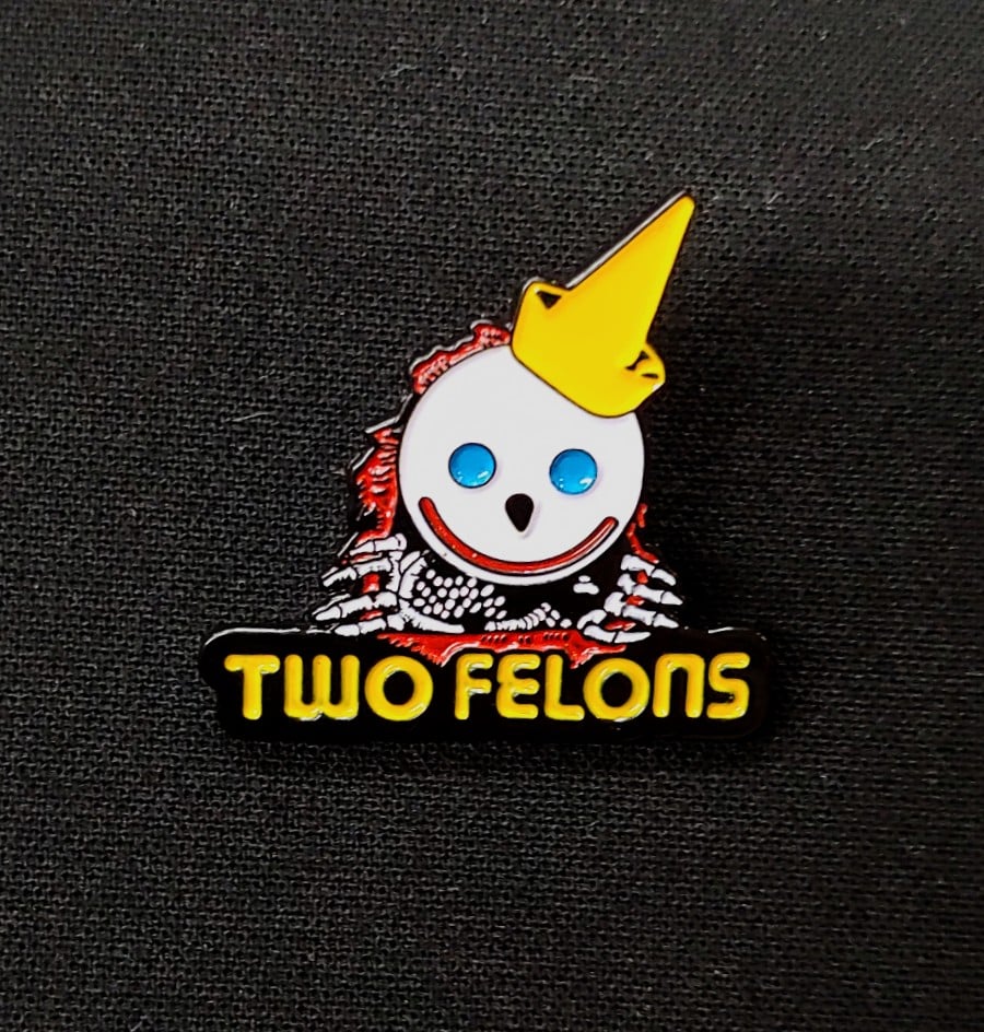 Two Felons "Jack The Ripper" trading pin