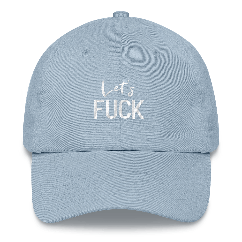 Image of "Let's Fuck" Unisex Dad Cap