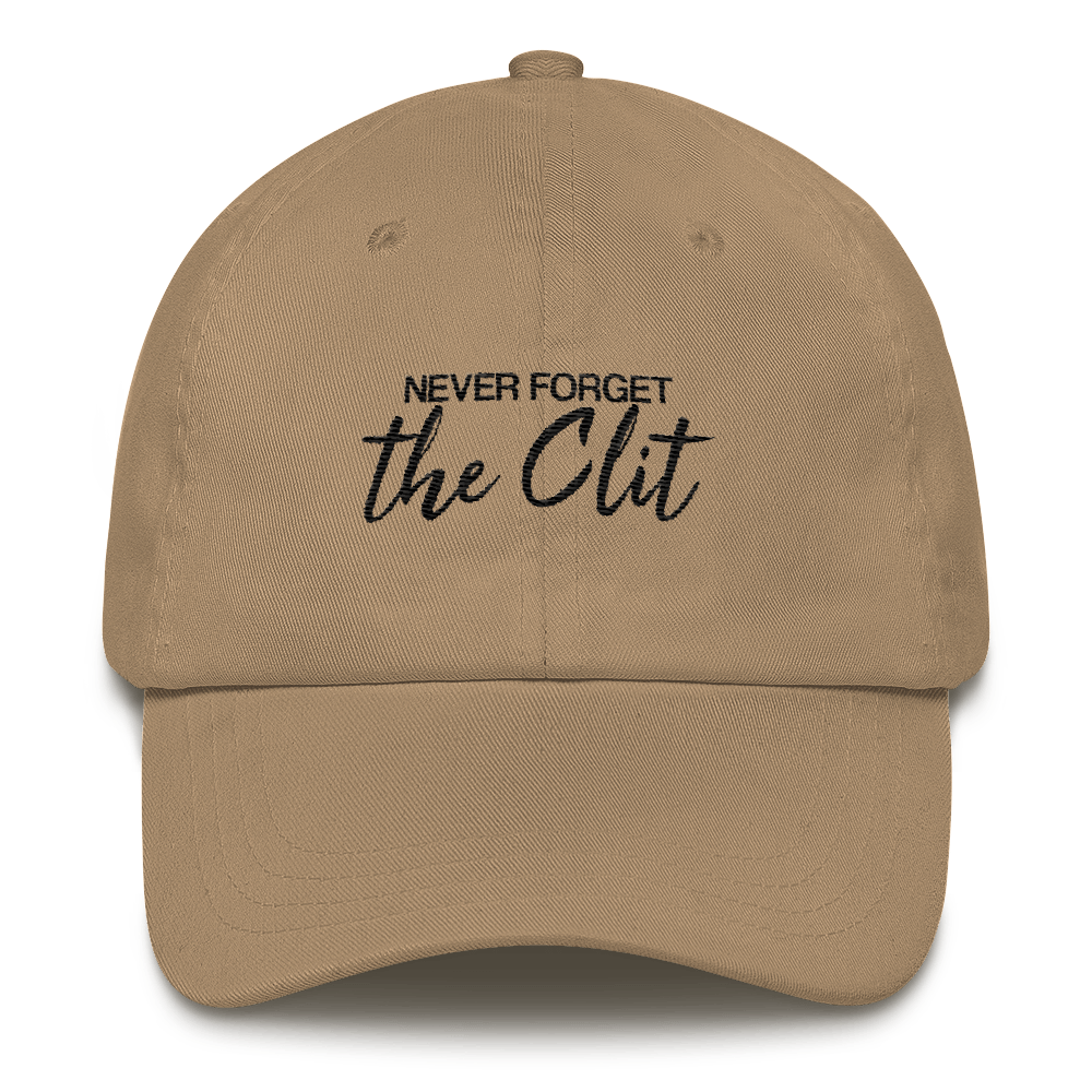 Image of "Never Forget The Clit" Unisex Dad Cap