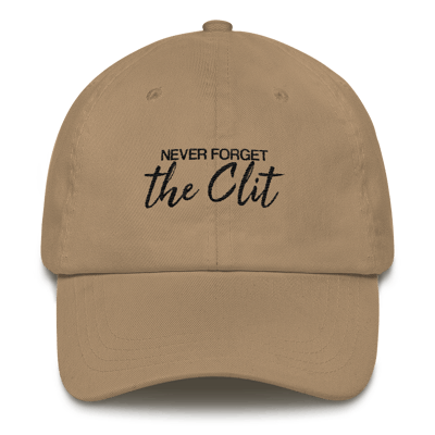 Image of "Never Forget The Clit" Unisex Dad Cap