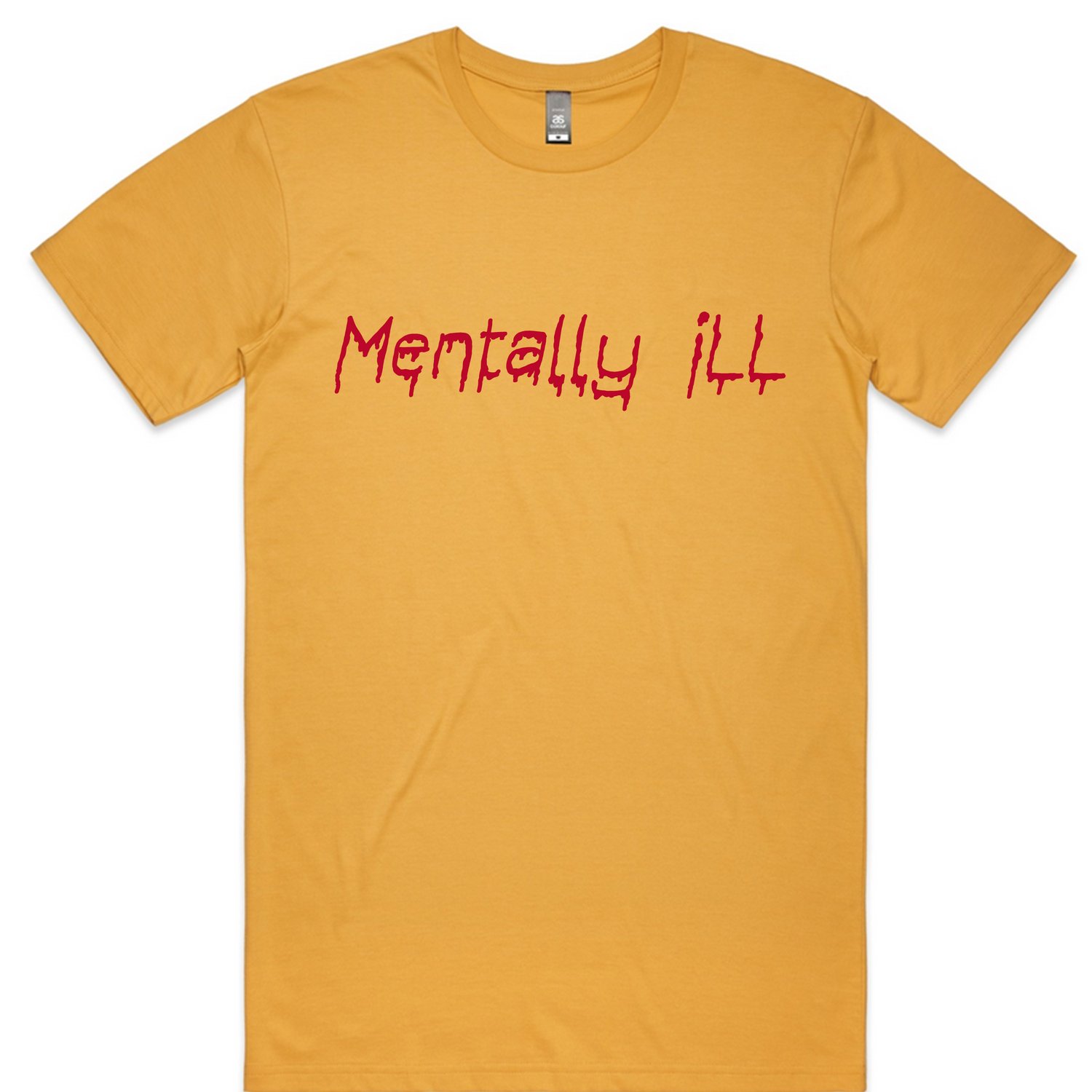 Image of Mentally iLL Shirt