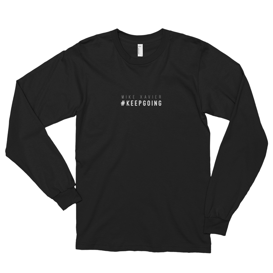 Image of Mike Xavier 'Keep Going' Long Sleeve