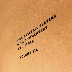 Image of Nine Baseball Players With Commentary Vol. 6