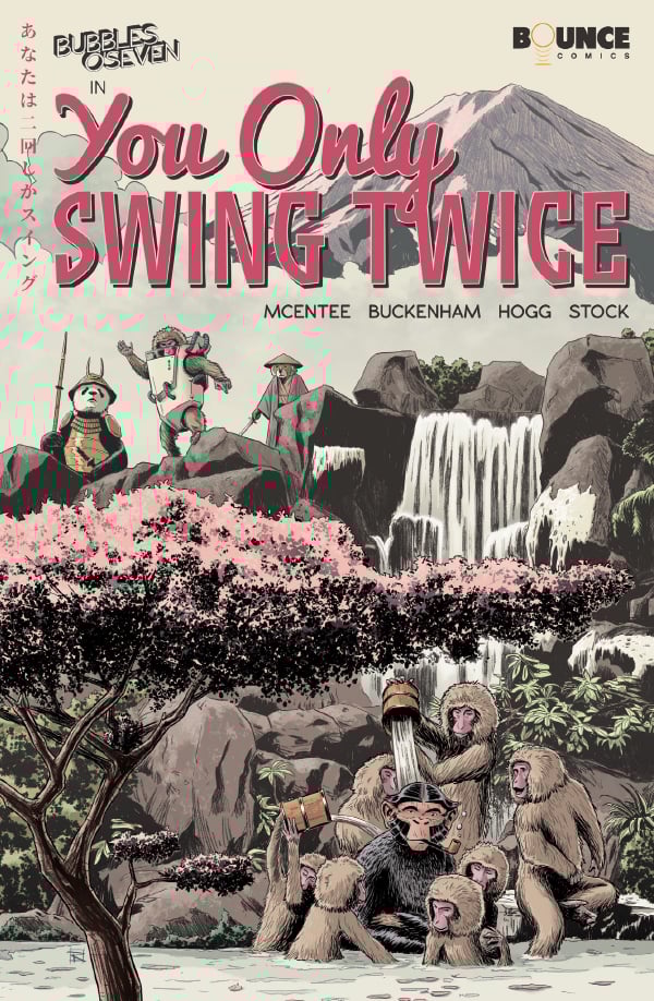 Image of Bubbles O'Seven #4 - You Only Swing Twice