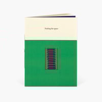 Image 1 of Finding the Space (zine)