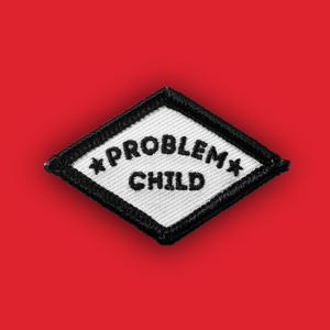 Image of "Problem Child " Patch