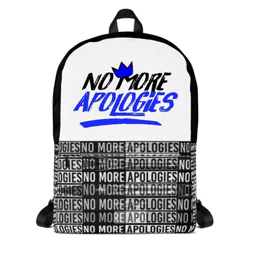 Image of No More Apologies (Back Pack)