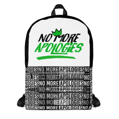 Image of No More Apologies (Back Pack)