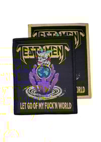 Image 1 of LET GO OF MY F*KN WORLD