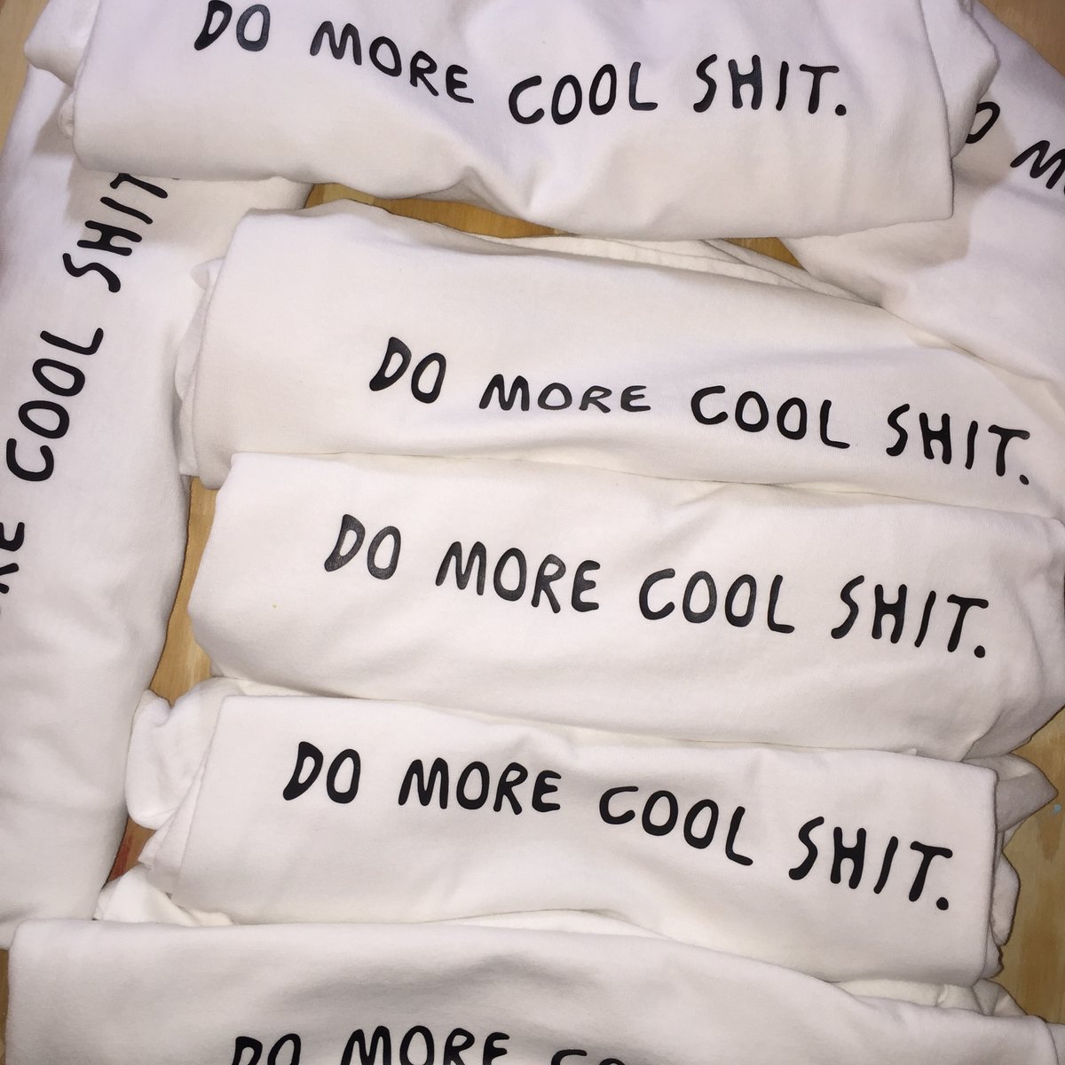 Image of Do More Cool Shit.