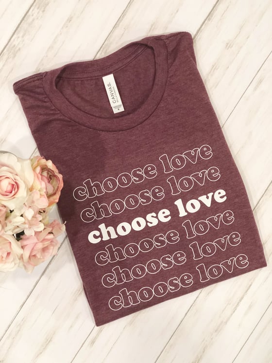 Image of choose love