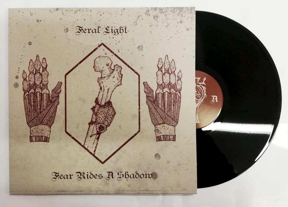 FERAL LIGHT "Fear Rides A Shadow" LP