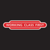 Working Class First T-Shirt