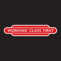 Image 1 of Working Class First T-Shirt
