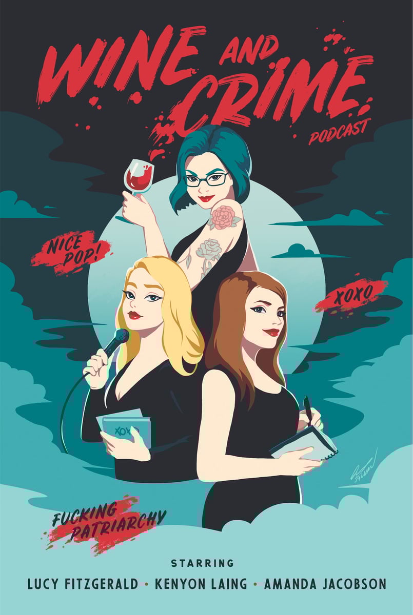 Gals Poster (Signed & Unsigned!) Wine & Crime Podcast