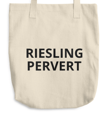 Image of "Riesling Pervert" Tote Bag
