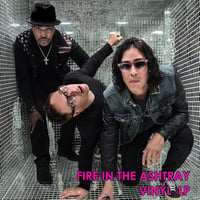 OFFICIAL - "FIRE IN THE ASHTRAY" PINK VINYL LP