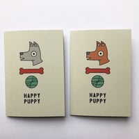 Image 1 of HAPPY PUPPY GREETINGS CARD BY fingsMCR