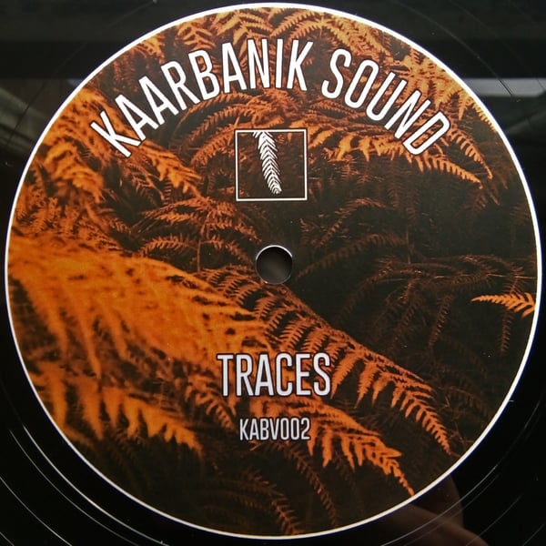 Image of KABV002: Traces - 'Scorched / Illuminate' (Ltd 10" Dubplate)