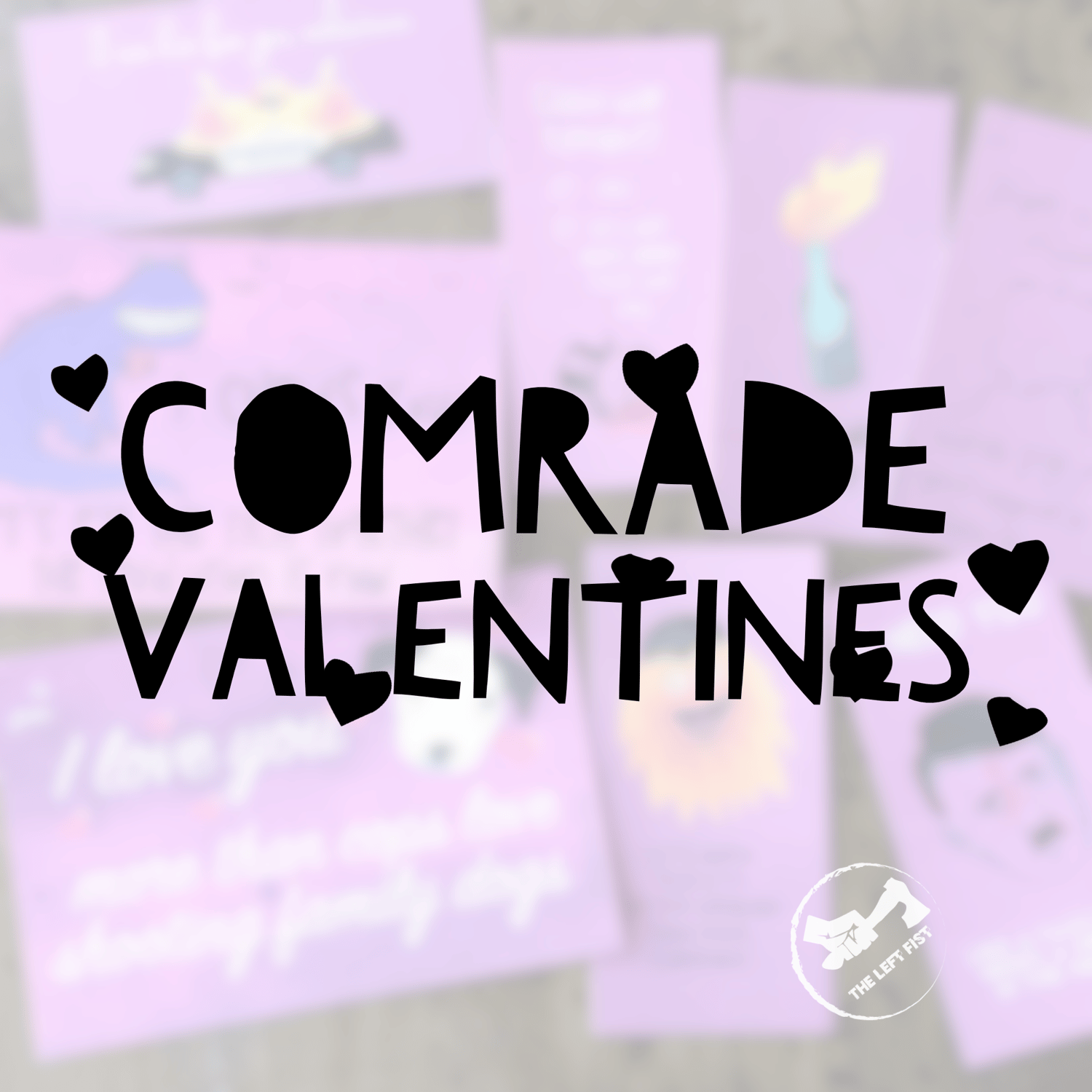 Image of Comrade Valentines