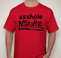Red "Asshole by Nature" Tee