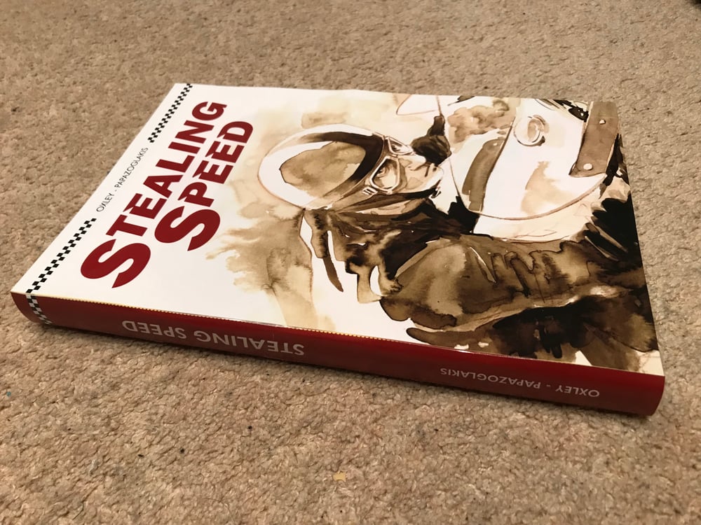 Image of Stealing Speed THE GRAPHIC NOVEL (inc UK post, see below for price inc post to other regions)