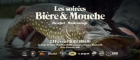 Les soirées Bière et Mouche 5e édition